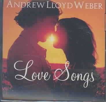 Andrew Llyod Weber:Love Songs - (Import CD)