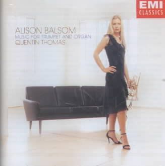 Balsom, Alison - Trumpet &amp; Organ Recital/Quentin Thomas - (EMI Import CD)