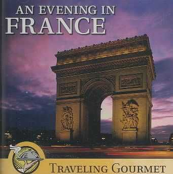 Traveling Gourmet-Evening in France - (Import CD)