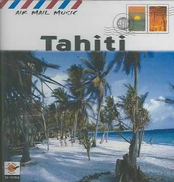 Air Mail Music:Tahiti - (Import CD)