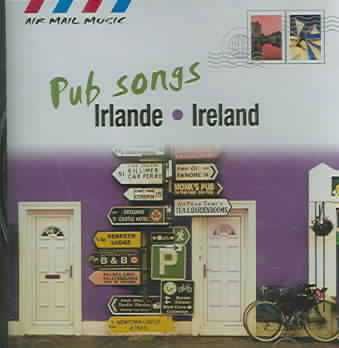 Ireland:Pub Songs - (Import CD)