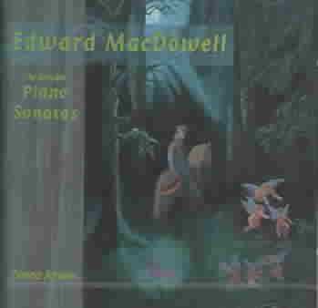 Macdowell:Complete Piano Sonatas - (Import CD)