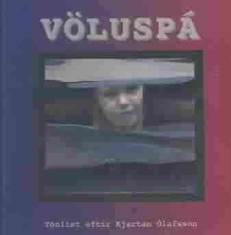 Olafsson:Voluspa for Voices &amp; Concret - (Import CD)