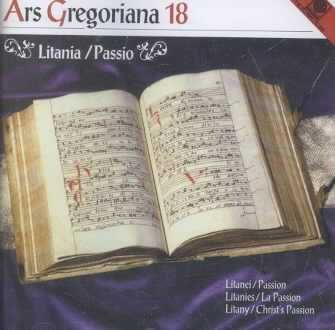 Ars Gregoriana 18-Litanei/Passion - (Import CD)