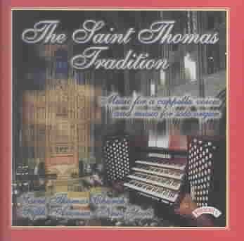 Saint Thomas Tradition Music for a Ch - (Import CD)