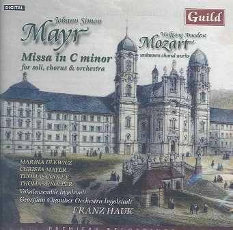 Mayr:Mass/Mozart:Unknown Choral Works - (Import CD)