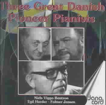 Three Great Danish Pioneer Pianists - (Import CD)