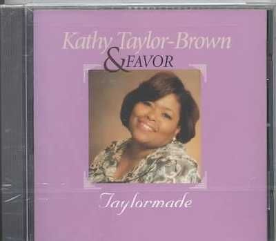 Kathy Taylor Brown - Favor / Taylormade (CD)