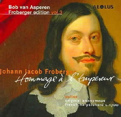 Froberger:Hommage a L'empereur - (Import CD)