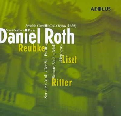 Daniel Roth Plays Reubke Liazt and Ri - (Import CD)