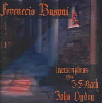 Busoni:Transcriptions for Piano Afte - (Import CD)