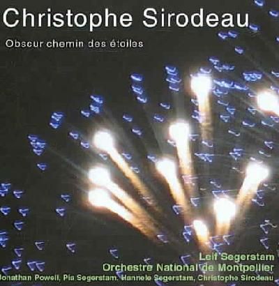 Sirodeau:Obscur Chemin Des Etioles - (Import CD)