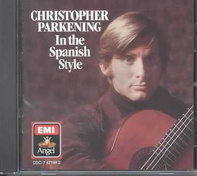 Christopher Parkening - In The Spanish Style (CD)