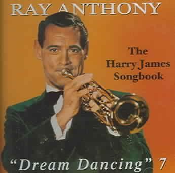 Dream Dancing 7:Harry James Song Boo - (Import CD)