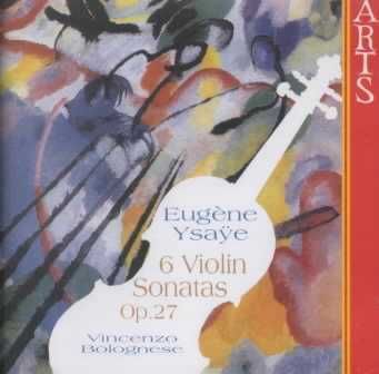 Ysaye:6 Violin Sonatas Op 27 - (Import CD)