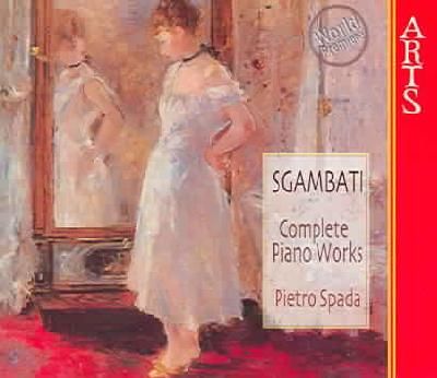 Sgambati:Complete Piano Works - (Import CD)