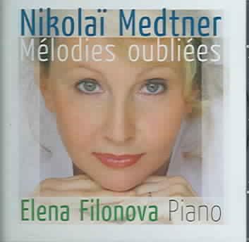 Melodies Oubliees (Filonova) (CD / Album)