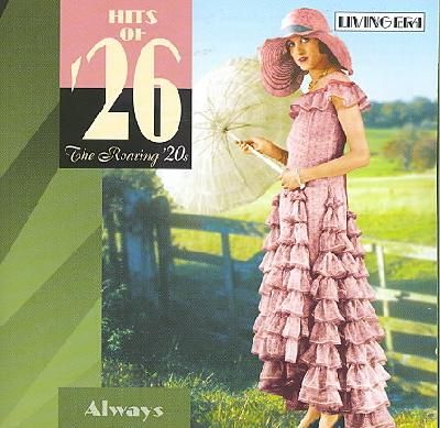 Hits of 26 Always:Roaring Twenties - (Import CD)