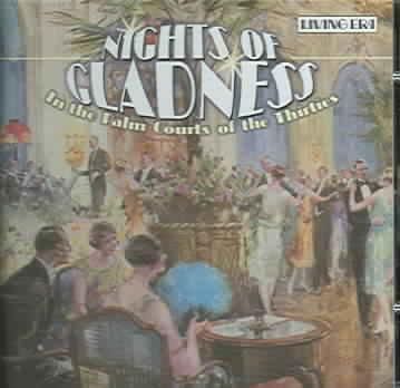 Nights of Gladness:in the Palm Court - (Import CD)