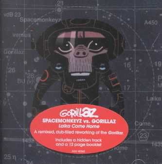 Space Monkeyz vs. Gorillaz - Laika Come Home (CD)