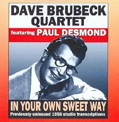 In Your Own Sweet Way (CD / Album)