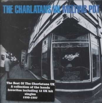 Melting Pot - Best Of The Charlatans (CD)