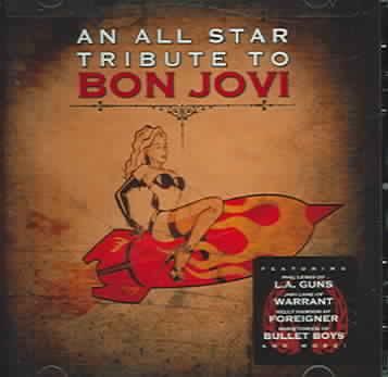 An All Star Tribute to Bon Jovi - (Import CD)