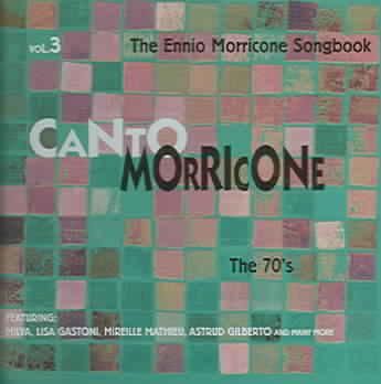 Canto Morricone:70's Vol 3 - (Import CD)