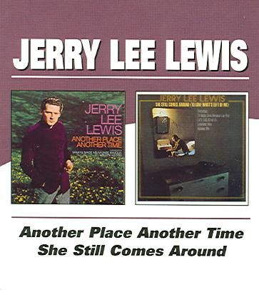 Another Place Another Time/she Still Comes Around (CD / Album)