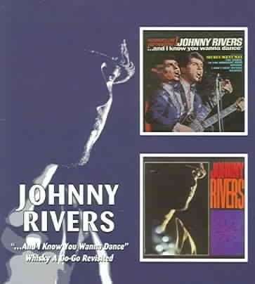 And I Know You Wanna Dance/whisky a Go-go Revisited (CD / Album)