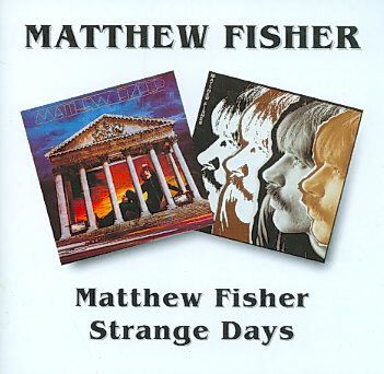 Matthew Fisher/Strange Days - (Import CD)