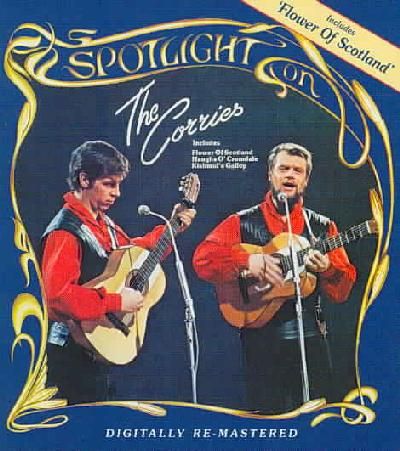 Spotlight On the Corries (CD / Album)