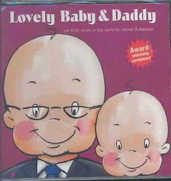 Lovely Baby &amp; Daddy - (Import CD)