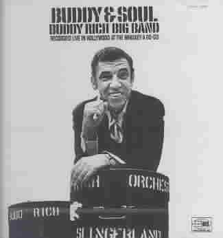 Buddy Rich - Buddy &amp; Soul (CD)