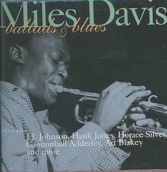 Miles Davis - Ballads &amp; Blues (CD)