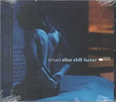 Richard Elliot - Chill Factor (CD)