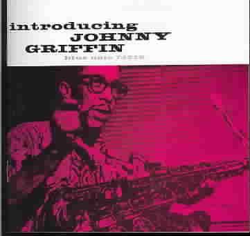 Griffin Johnny - Introducing Johnny Griffin - Remastered (CD)