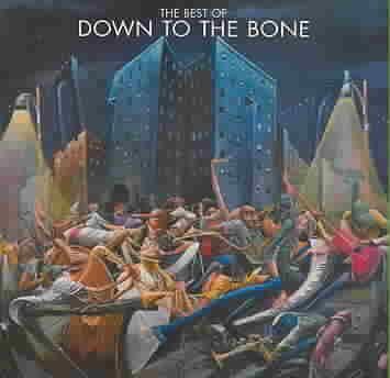 Down To The Bone - Best Of Down To The Bone (CD)