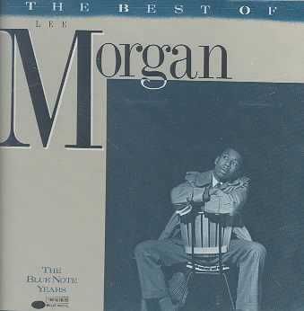 Best of Lee Morgan - (Import CD)