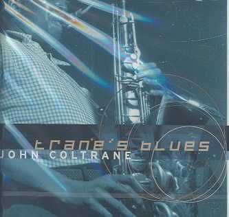 John Coltrane - Trane's Blues (CD)