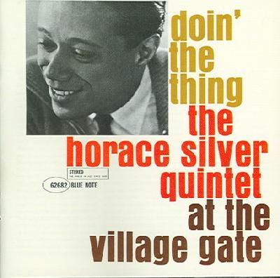 Doin' The Thing - LIve At The Village Gate Remastered (CD)