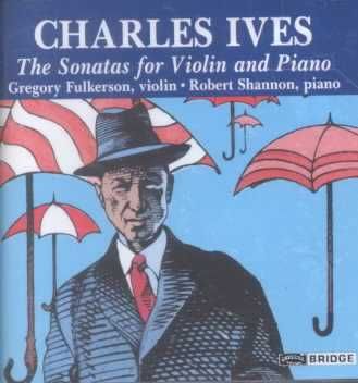 Ives:Piano &amp; Violin Sonatas - (Import CD)
