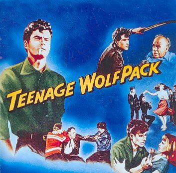 Teenage Wolfpack - (Import CD)