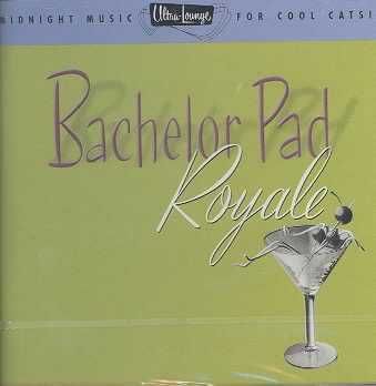 Ultra Lounge - Bachelor Pad Royale - Various Artists (CD)