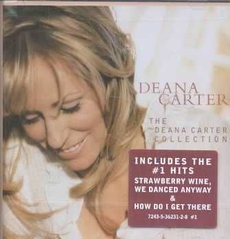 Deana Carter - The Deana Carter Collection (CD)