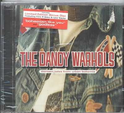 Dandy Warhols (Group) - Thirteen Tales From Urban Bohemia - (EMI Import CD)