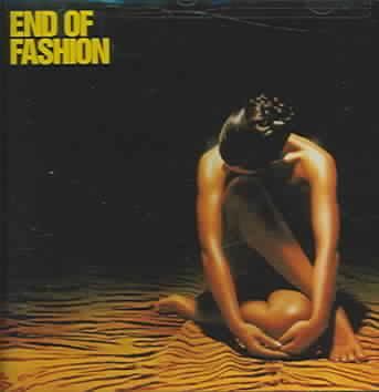 End of Fashion - (Import CD)