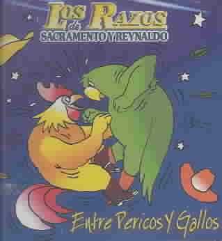 Entre Pericos Y Gallos - (Import CD)