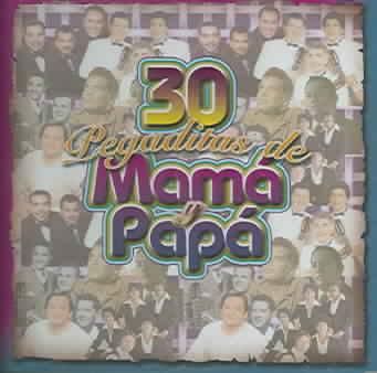 30 Pegaditas De Mama Y Papa - (Import CD)