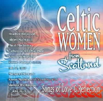 Celtic Women from Scotland (CD / Album)